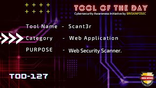 Scant3r Tool Web Application Security Scanner | TOD 127 | Briskinfosec. screenshot 1