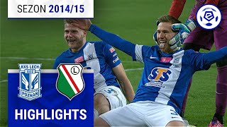 Lech Poznań - Legia Warszawa 2:1 | SKRÓT | Ekstraklasa 2014/15 | 25. Kolejka