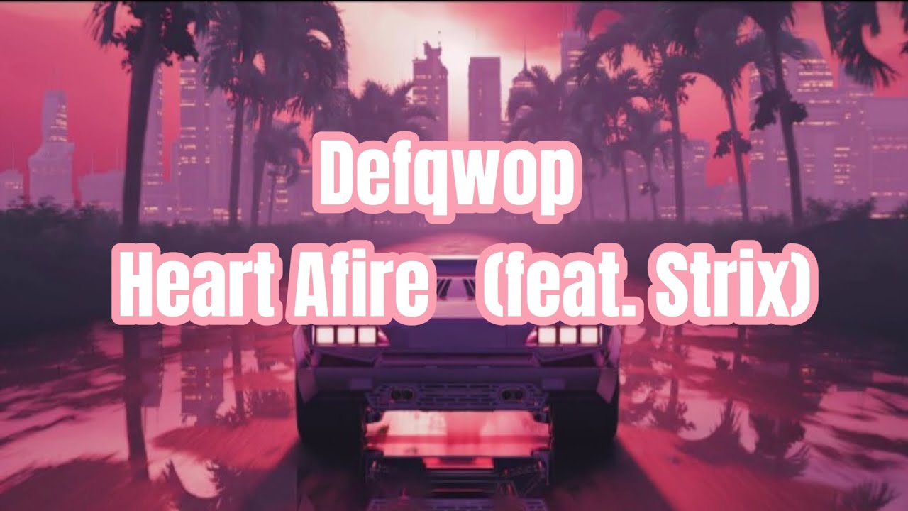 Defqwop - Heart Afire (feat. Strix) [Tradução/Legendado] - YouTube