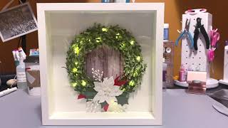 My Winnings / Christmas Wreath Shadow Box / Project Share