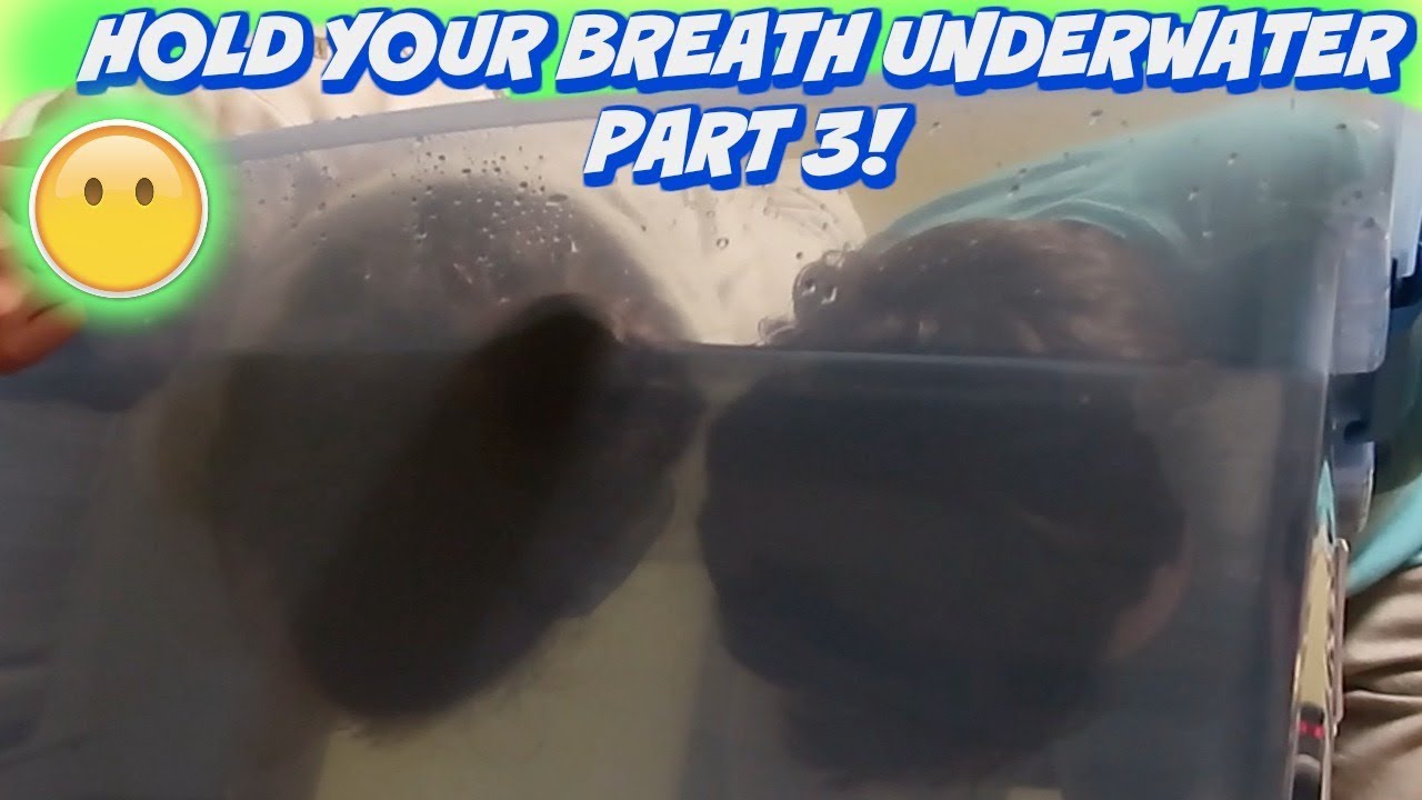 HOLD YOUR BREATH UNDER WATER CHALLENGE PART 3 (Two rounds and a kicker!) - YouTube