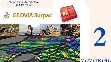 Geological Database Import and Auditing in Surpac | Step-by-Step