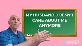 My Husband Doesn’t Care About Me Anymore Paul Friedman