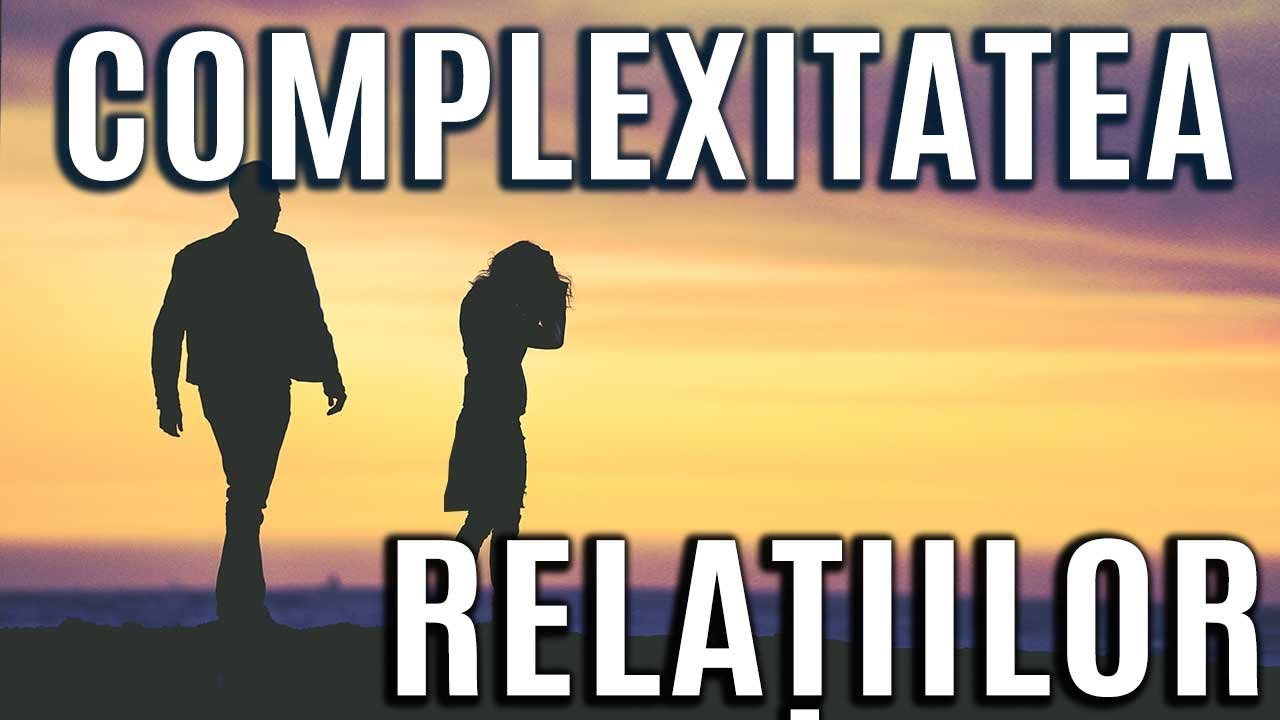 Complexitatea relațiilor-Luigi Mițoi-Păstorul Cel Bun