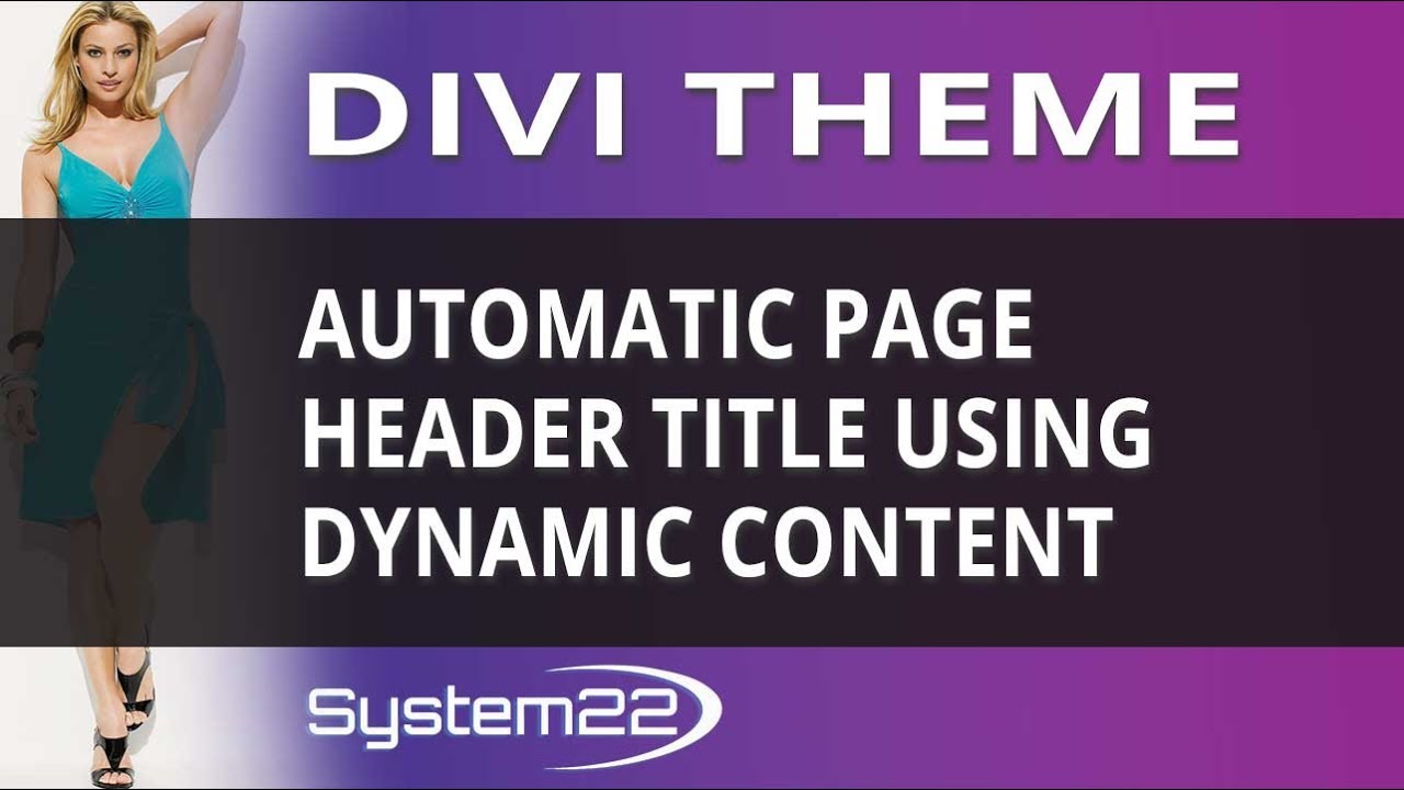 Divi Theme Automatic Page Header Title Using Dynamic Content - YouTube