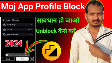 How To Unblock Moj Account || Moj Account Unblock Kaise Kare || Moj App