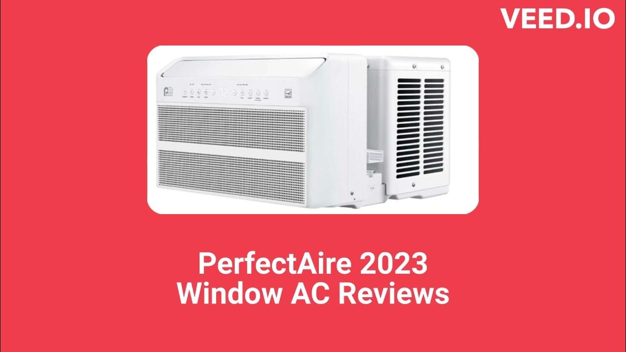 HvacRepairGuy 2023 PerfectAire Brand Window AC Reviews YouTube