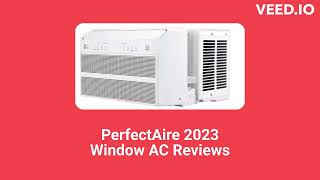 HvacRepairGuy 2023 PerfectAire Brand Window AC Reviews
