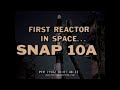 FIRST NUCLEAR REACTOR IN SPACE SNAP-10A PROGRAM 1965 71502