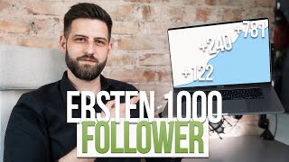 Deine ERSTEN 1000 FOLLOWER auf INSTAGRAM mit dieser Strategie!