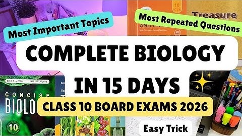 Complete Full Biology Syllabus In Just 15 Days✨️ ICSE Class 10 2026 Board Exams