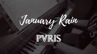 January Rain | PVRIS (Piano Cover) by Coral Aubrey 864 views 3 years ago 3 minutes, 40 seconds