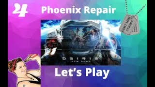 Osiris new Dawn, Phoenix Base Repairs Episode 4