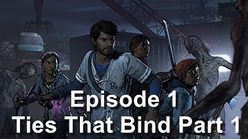 The Walking Dead Season 3 - Episode 1 Ties That Bind - Full Episode Walkthrough (No Commentary)