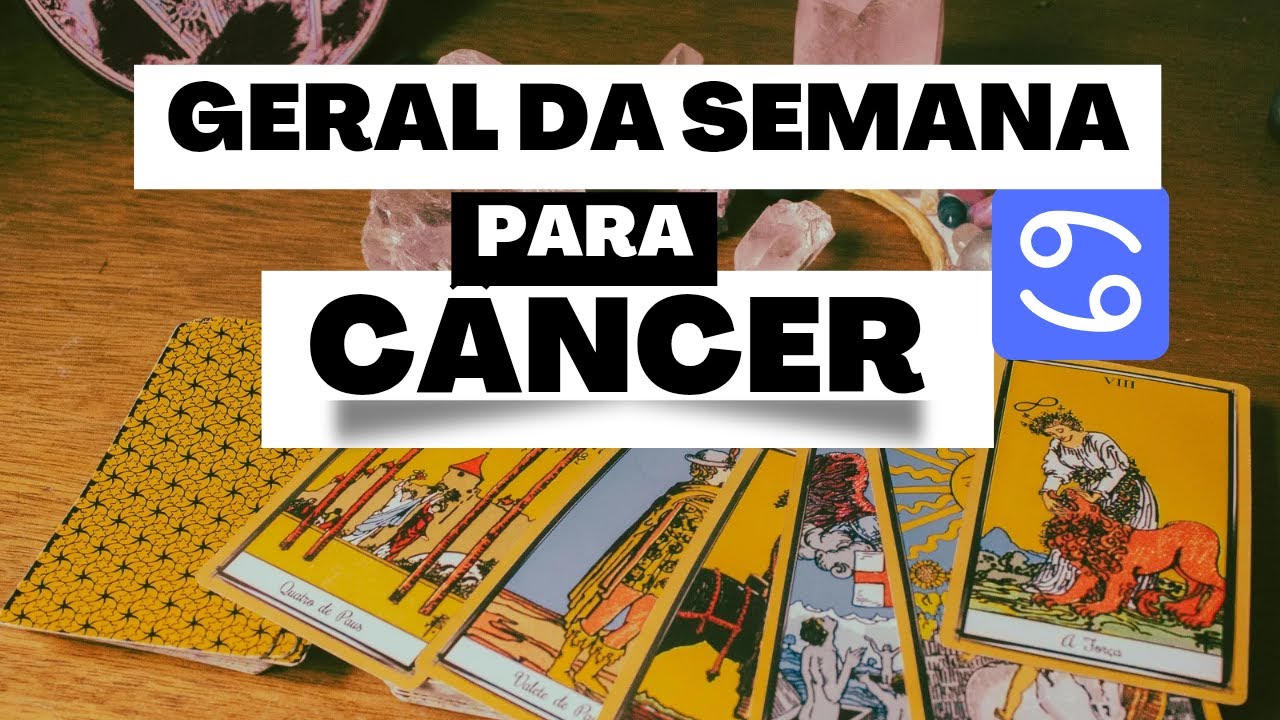 CÂNCER ♋ Uma Semana de Revelações! O Que o Universo Quer Te Dizer Agora? Conselho e Energia 🔮