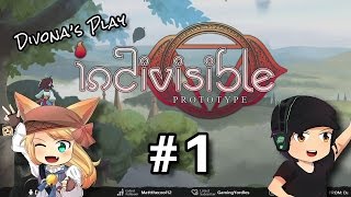 Let's Play | Indivisible (Prototype) | Part 1