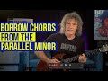String Theory - More chord-borrowing options from a parallel minor key