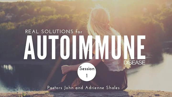 Real Solutions for Autoimmune Disease Part 1 - Pas...