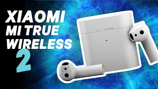 Xiaomi Mi True Wireless 2: Valen la PENA por MENOS de 100€?