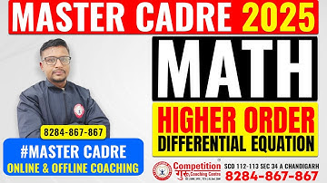 MASTER CADRE 2025 MATH: Higher Order Differential Equations Explained! || MASTER CADRE COACHING