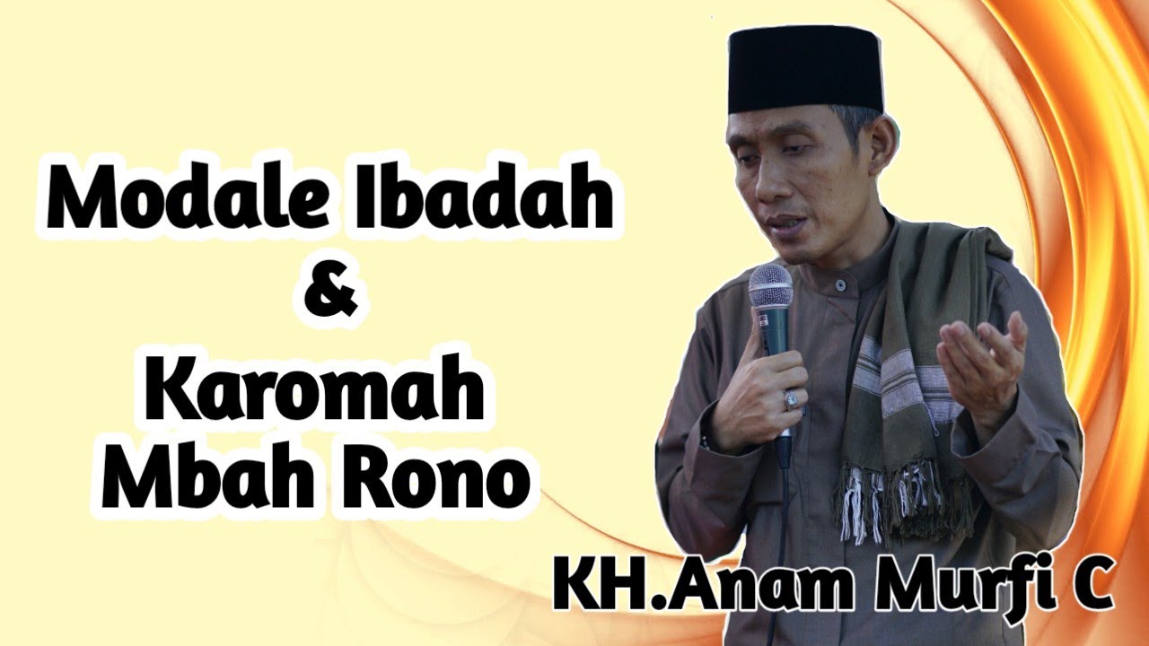 КХ. Анам Мерфи C_ Модал Ибада __ Карома Мбах Роно