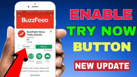 How to Get TRY NOW Button on Google Playstore | Enable TRY NOW Button in Google Playstore | Hindi