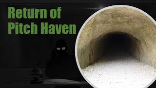 SCP-6167: Return of Pitch Haven Audio Narration - Declassifying the Paranormal