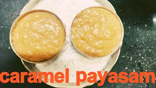 caramel payasam,3 ingredients payasam, andhra special
