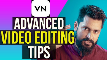 9 Advanced Editing Tips in VN Video Editor | Phone mein Editing kro  | VN Video Editor Tutorial