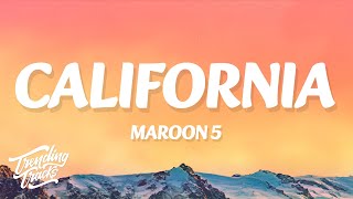 Download Lagu Maroon 5 - California (Lyrics) MP3 Download Lagu Maroon 5 - California (Lyrics) MP3