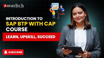 Introduction to SAP BTP with CAP Course | ZaranTech