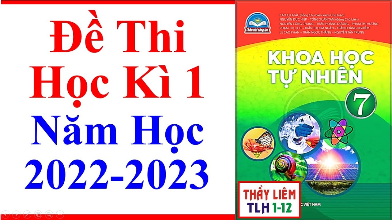 Khoa Học Tự Nhiên 7 Đề Thi Học Kì 1 | Năm Học 2022 - 2023 | Chân Trời Sáng Tạo