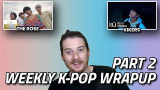 xikers & The Rose Reactions [K-Pop Wrap-Up PT 2 | 8.25.23]