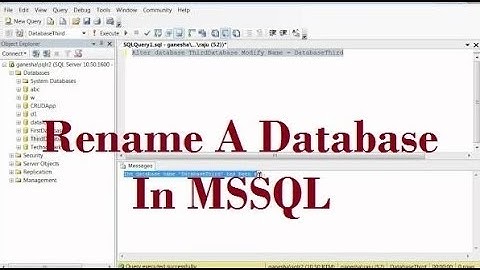 How To Rename A Database In MS Sql