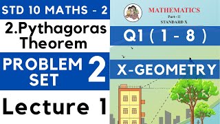 Pythagoras Theorem | Problem Set 2 Lecture 1| SSC Class 10 Geometry | Maths Part 2 | Maharashtra Sta