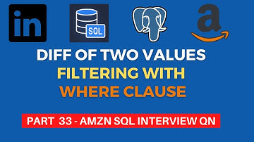 Amazon SQL Interview Questions 2023 Part -33 | AMZN SQL Questions | BIE/DE/Data Analysts | Basic