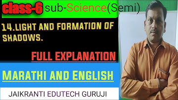 science class 6 ( 14) light and formation of shadows. Maharashtra State board.JaikrantiEdutechGuruji