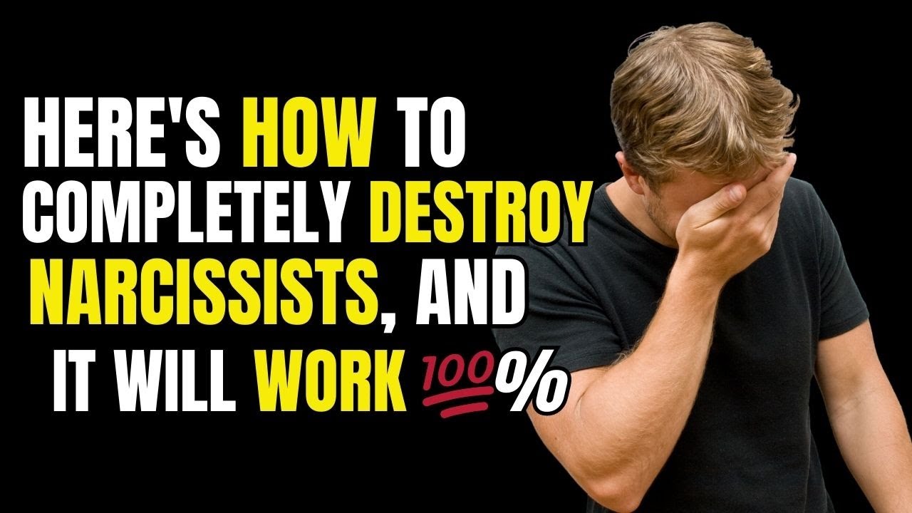 🔥Here's How To Completely DESTROY Narcissists, And It Will WORK 💯 ...