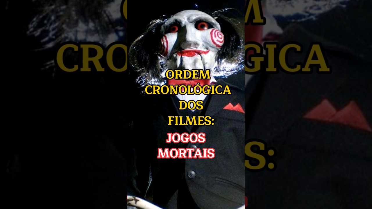 qual e a ordem cronologica de jogos mortais 