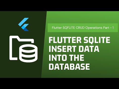 Flutter Sqlite Insert the data into database Flutter SQFLITE Database CRUD (Part - 1)