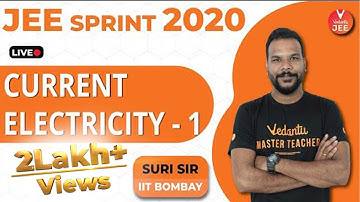 Current Electricity - 1 | JEE Sprint 2020 | IIT JEE Physics | IIT JEE Mains 2020 | JEE Advanced 2020