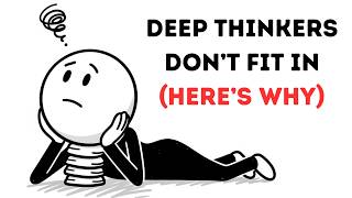 Psychology of People Who Are Deep Thinkers (it's not overthinking)