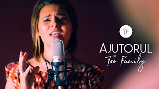 Teo Family - Ajutorul (Official Music Video) chords