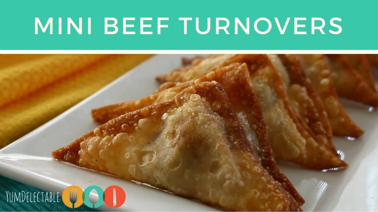 MINI BEEF TURNOVERS YumDelectable YouTube
