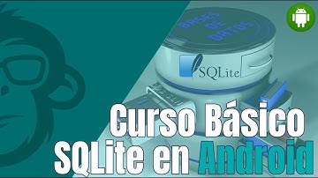 Curso Básico SQLite en Android