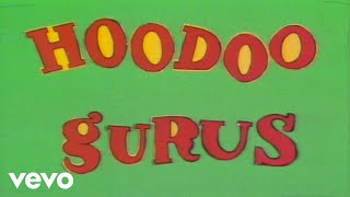 Video thumbnail of "Hoodoo Gurus - Like Wow - Wipeout!"