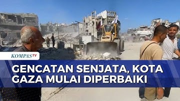 Ceasefire: Debris in Gaza Cleared Using Bulldozers