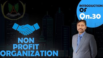 N.P.O. Question no. 30 for 12th and B.comPart-1 #commerce #AchieversCommerce #B.COMPART1