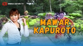 Dian Ratih - Mawar Kapuronto (Official Music Video)