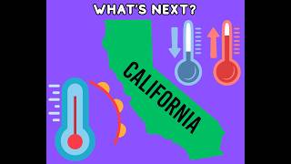 California Weather: What's Next, Major Pattern Change?